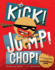 Kick! Jump! Chop! : the Adventures of the Ninjabread Man