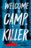 Welcome to Camp Killer