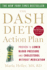 The Dash Diet Action Plan: Proven to Lower Blood Pressure and Cholesterol Without Medication (a Dash Diet Book)