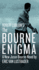 Robert Ludlum's (Tm) the Bourne Enigma