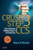 Crush Step 3 Ccs: the Ultimate Usmle Step 3 Ccs Review