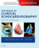 Textbook of Clinical Echocardiography (Textbook of Clinical Echocardiography (Otto))