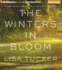 The Winters in Bloom: a Novel