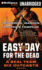 Easy Day for the Dead (Seal Team Six Outcasts, 2)