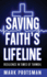 Saving Faith's Lifeline: Resilience in Times of Turmoil