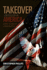 Takeover, Liberalism in America: Expressions of a Conservative