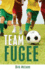 Team Fugee Format: Paperback