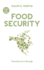 Food Security: From Excess to Enough: 9 (Point of View, 9)