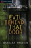 Evil Behind That Door (Cedric O'Toole Mystery, 2)