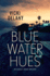 Blue Water Hues (Ashley Grant Mystery, 2)