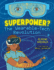 Superpower? : the Wearable-Tech Revolution