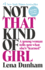 Not That Kind of Girl [Paperback] Dunham, Lena