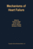 Mechanisms of Heart Failure