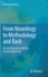 From Neurology to Methodology and Back: An Introduction to Clinical Neuroengineering