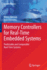 Memory Controllers for Real-Time Embedded Systems: Predictable and Composable Real-Time Systems
