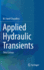 Applied Hydraulic Transients