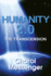 Humanity 2.0: the Transcension