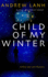 Child of My Winter