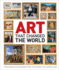 Art That Changed the World: Transformative Art Movements and the Paintings That Inspired Them (Dk Timelines)
