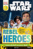 Dk Readers L3: Star Wars: Rebel Heroes