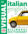 Italianenglish Bilingual Visual Dictionary (Dk Bilingual Visual Dictionaries)