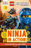 Dk Readers L1: Lego Ninjago: Ninja in Action (Dk Readers Level 1)