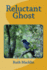 Reluctant Ghost