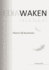 Waken: Poems of Ascension