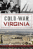 Cold War Virginia (Military)