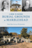 A Guide to Historic Burial Grounds of Marblehead (History & Guide)