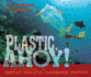 Plastic, Ahoy! Format: Library