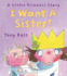 I Want a Sister (a Little Princess Story)