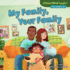 My Family, Your Family (Cloverleaf Books? ? Alike and Different)