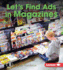 Let's Find Ads in Magazines (First Step Nonfiction? Learn About Advertising)