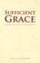 Sufficient Grace: a Study of the Subject of Grace