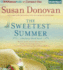 The Sweetest Summer: a Novel (Bayberry Island, 2)