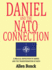 Daniel and the Nato Connection: a Biblical Exposition of Daniel and the Transformation of Nato