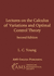 Lectures on the Calculus of Variations and Optimal Control Theory