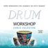 Drum Workshop: Introductory Guide to Percussion