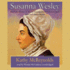 Susanna Wesley (Men and Women of Faith)