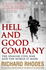 Hell and Good Company the Spanish Civil War and the World It Made Paperback Aug 31, 2016 Jan 01, 2014 Paperback Richard Rhodes