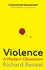 Violence a Modern Obsession