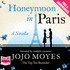 Honeymoon in Paris: a Novella (Audio Cd)