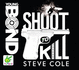 Shoot to Kill (Unabridged Audiobook) (Audio Cd)