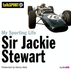My Sporting Life: Sir Jackie Stewart