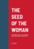 The Seed of the Woman