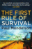The First Rule of Survival (Col Vaughn De Vries)