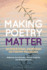 Making Poetry Matter International Research on Poetry Pedagogy