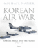 Korean Air War: Sabres, Migs and Meteors, 195053
