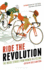 Ride the Revolution